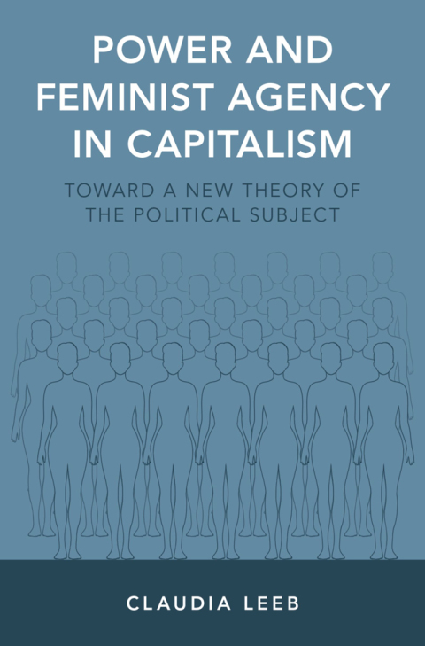 Cover image for book Power and Feminist Agency in Capitalism