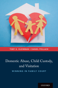 Cover image: Domestic Abuse, Child Custody, and Visitation 9780190641573