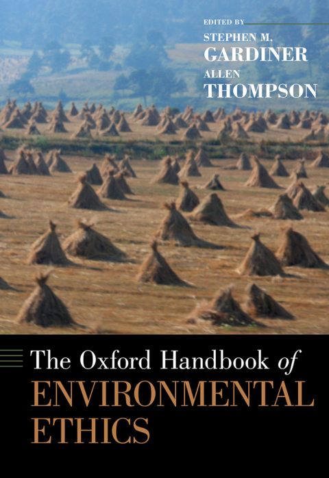 Cover image for book The Oxford Handbook of Environmental Ethics