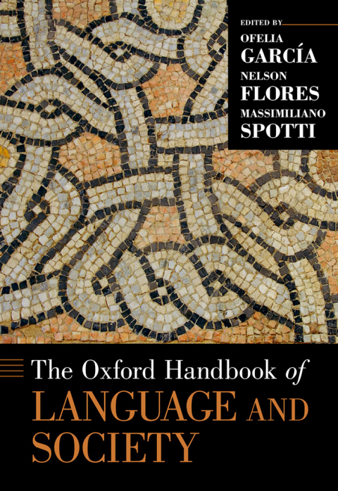 Cover image for book The Oxford Handbook of Language and Society
