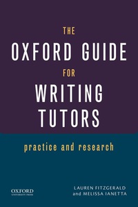 Cover image: The Oxford Guide for Writing Tutors 1st edition 9780199941841