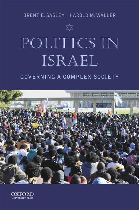 Cover image for book Politics in Israel: Governing a Complex Society