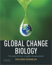 Global Change Biology, 9780190644642, 9780190644666