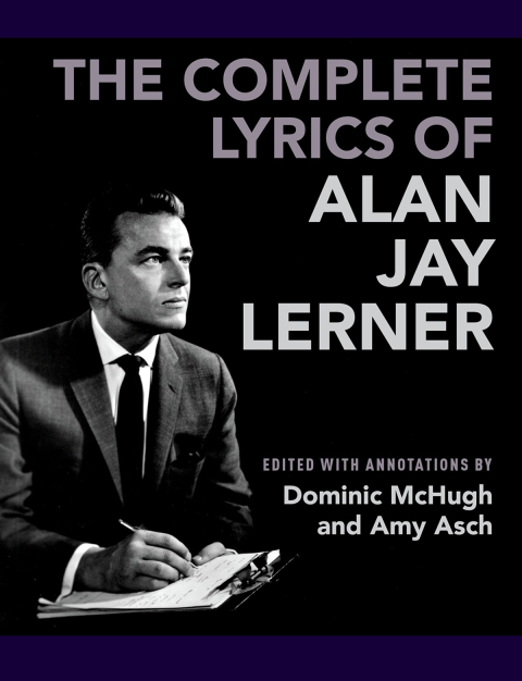 Cover image for book The Complete Lyrics of Alan Jay Lerner