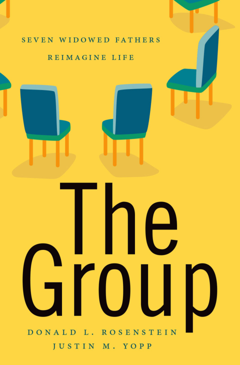 Cover image for book The Group: Seven Widowed Fathers Reimagine Life
