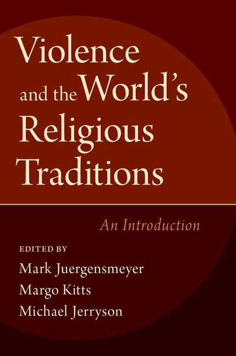 Cover image for book Violence and the World's Religious Traditions