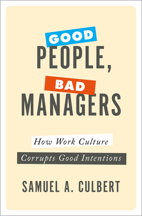 Cover image for book Good People, Bad Managers