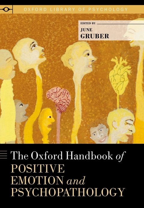 Cover image for book The Oxford Handbook of Positive Emotion and Psychopathology
