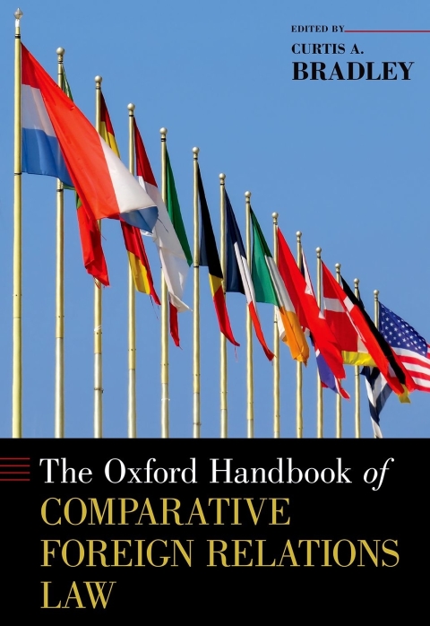 Cover image for book The Oxford Handbook of Comparative Foreign Relations Law