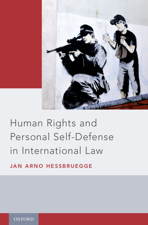 Cover image for book Human Rights and Personal Self-Defense in International Law