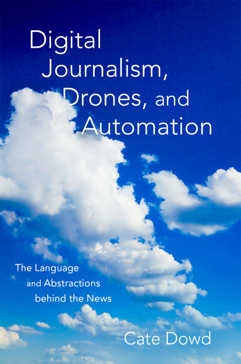 Cover image for book Digital Journalism, Drones, and Automation