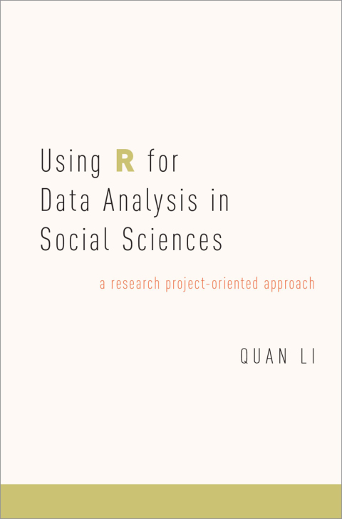 Cover image for book Using R for Data Analysis in Social Sciences