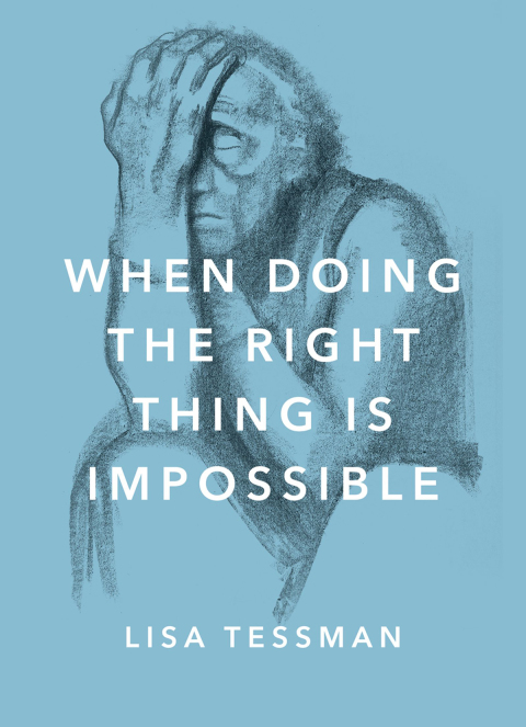 Cover image for book When Doing the Right Thing Is Impossible