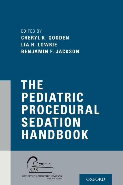 Cover image for book The Pediatric Procedural Sedation Handbook