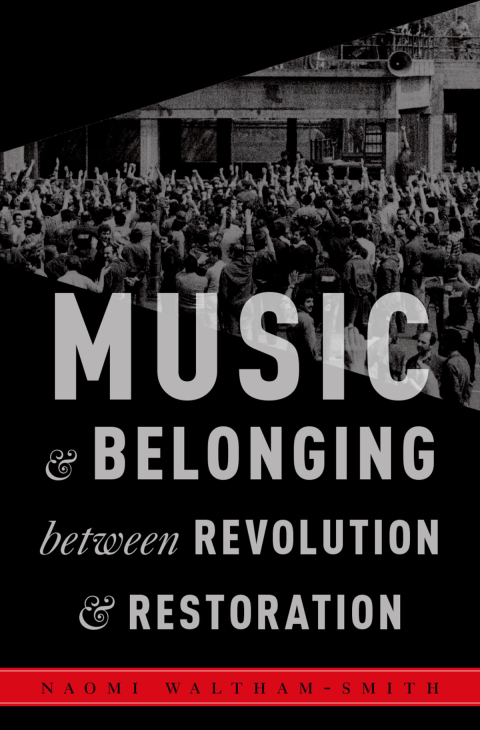 Cover image for book Music and Belonging Between Revolution and Restoration