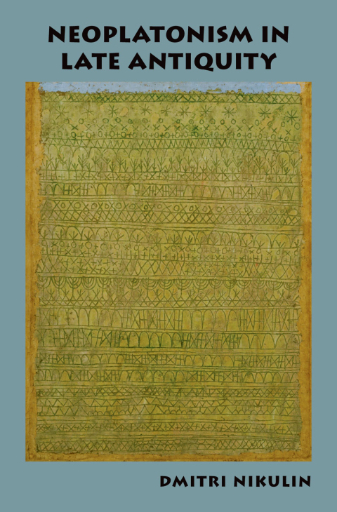 Cover image for book Neoplatonism in Late Antiquity