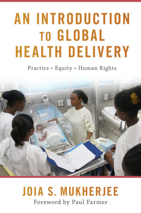Cover image for book An Introduction to Global Health Delivery