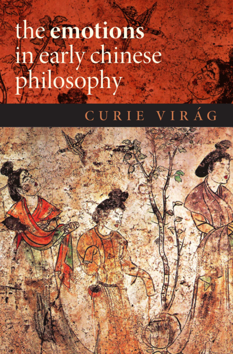 Cover image for book The Emotions in Early Chinese Philosophy