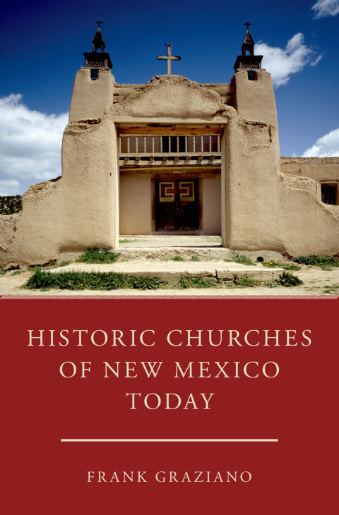 Cover image for book Historic Churches of New Mexico Today