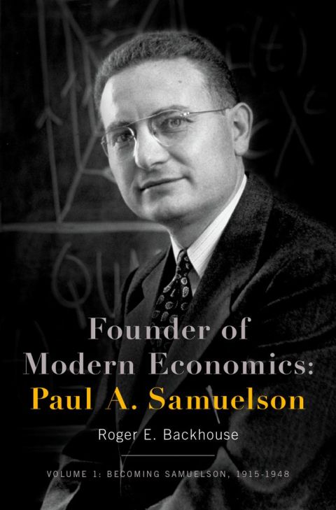 Cover image for book Founder of Modern Economics: Paul A. Samuelson