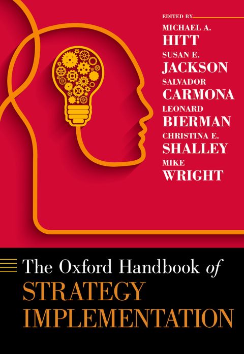 Cover image for book The Oxford Handbook of Strategy Implementation