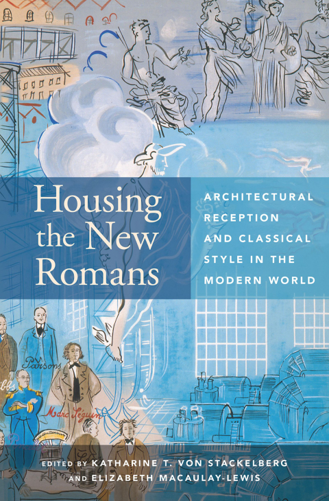Cover image for book Housing the New Romans