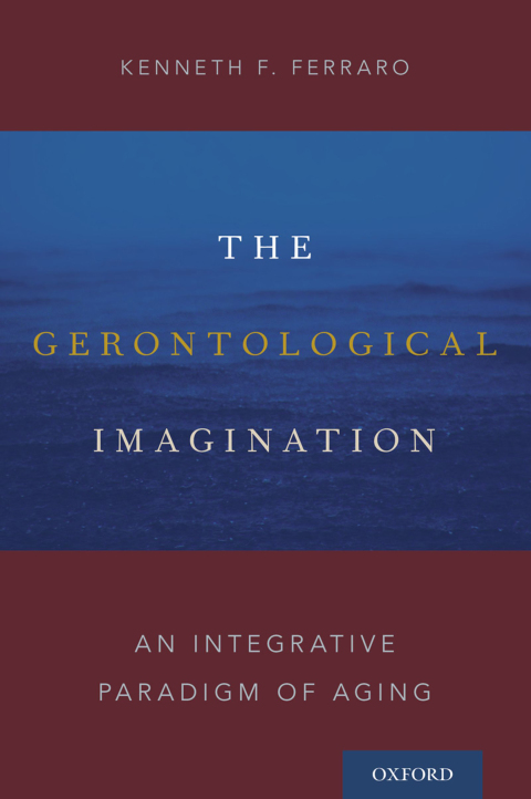 Cover image for book The Gerontological Imagination