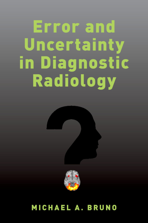 Cover image for book Error and Uncertainty in Diagnostic Radiology