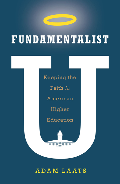 Cover image for book Fundamentalist U