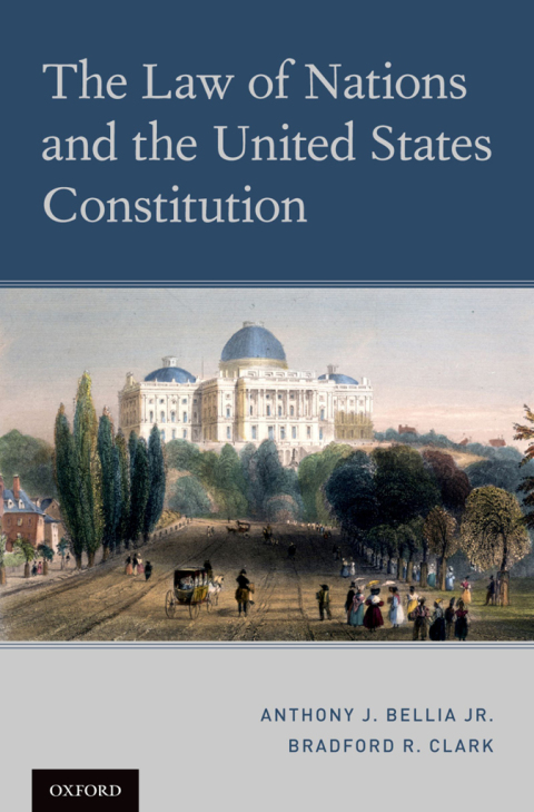 Cover image for book The Law of Nations and the United States Constitution