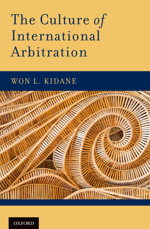 Cover image for book The Culture of International Arbitration