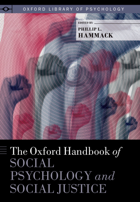 Cover image for book The Oxford Handbook of Social Psychology and Social Justice