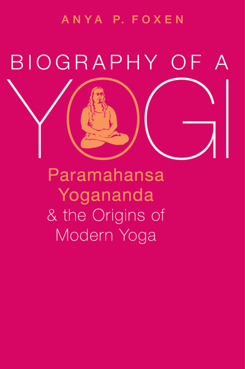 Cover image for book Biography of a Yogi