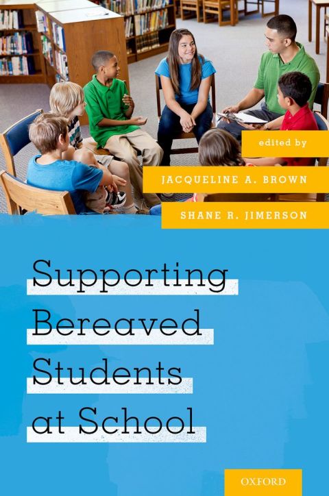 Cover image for book Supporting Bereaved Students at School