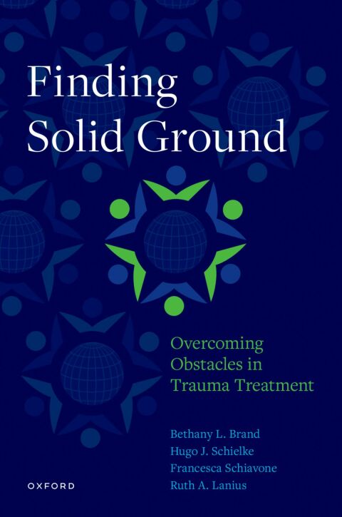 Cover image for book Finding Solid Ground: Overcoming Obstacles in Trauma Treatment