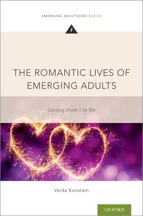 Cover image for book The Romantic Lives of Emerging Adults