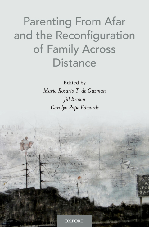Cover image for book Parenting From Afar and the Reconfiguration of Family Across Distance