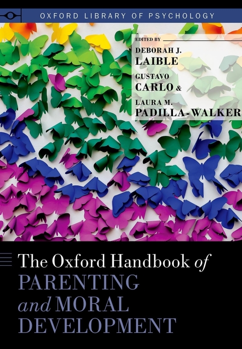 Cover image for book The Oxford Handbook of Parenting and Moral Development