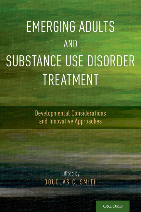 Cover image for book Emerging Adults and Substance Use Disorder Treatment