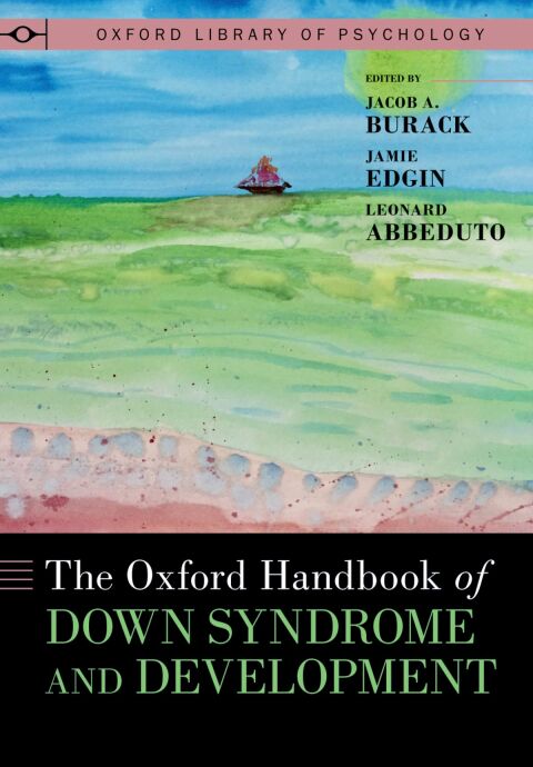 Cover image for book The Oxford Handbook of Down Syndrome and Development