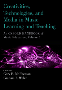 صورة الغلاف: Creativities, Technologies, and Media in Music Learning and Teaching 1st edition 9780190674564