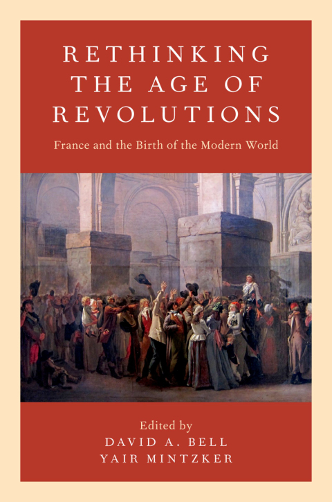 Cover image for book Rethinking the Age of Revolutions