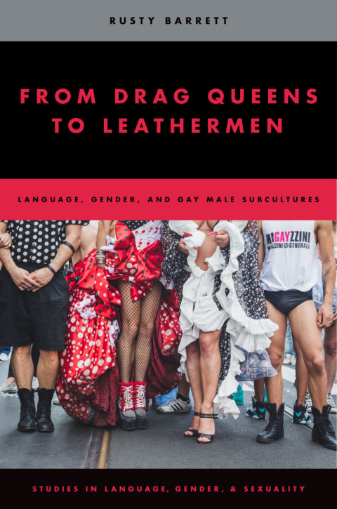 Cover image for book From Drag Queens to Leathermen