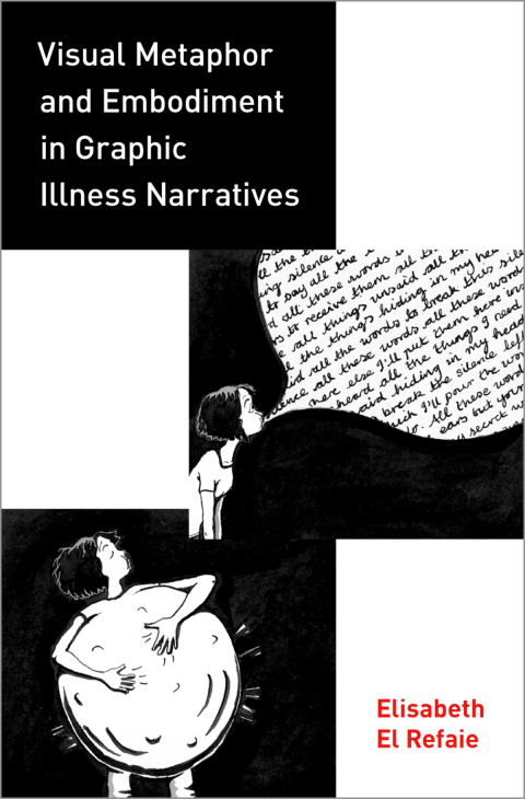 Cover image for book Visual Metaphor and Embodiment in Graphic Illness Narratives