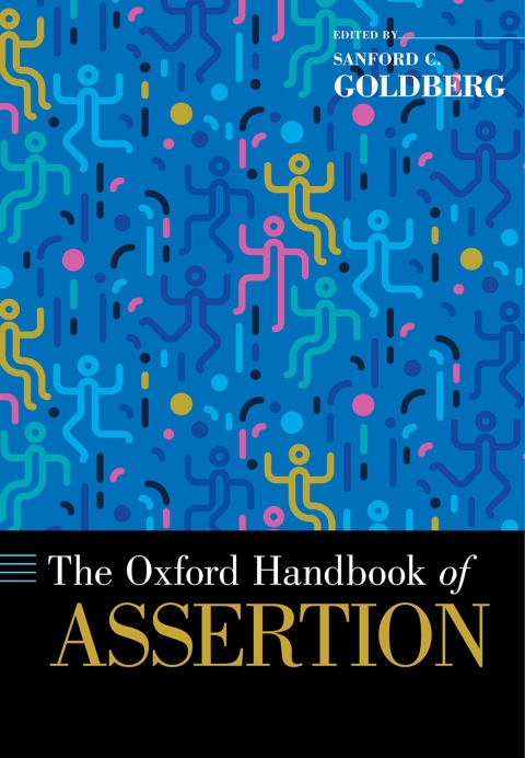 Cover image for book The Oxford Handbook of Assertion