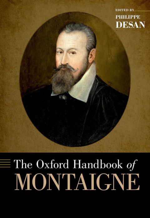 Cover image for book The Oxford Handbook of Montaigne