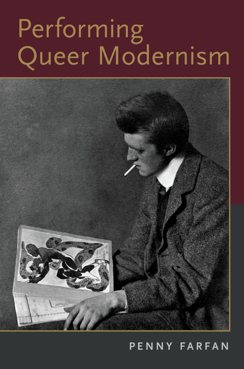 Cover image for book Performing Queer Modernism