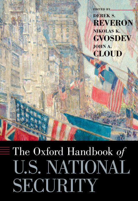 Cover image for book The Oxford Handbook of U.S. National Security