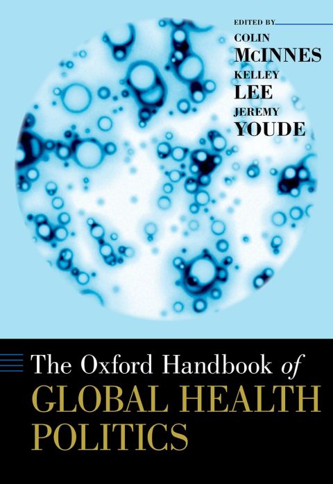 Cover image for book The Oxford Handbook of Global Health Politics