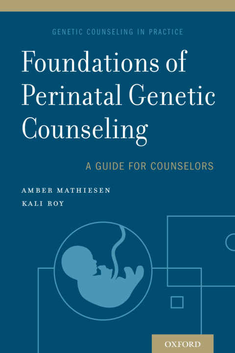 Cover image for book Foundations of Perinatal Genetic Counseling